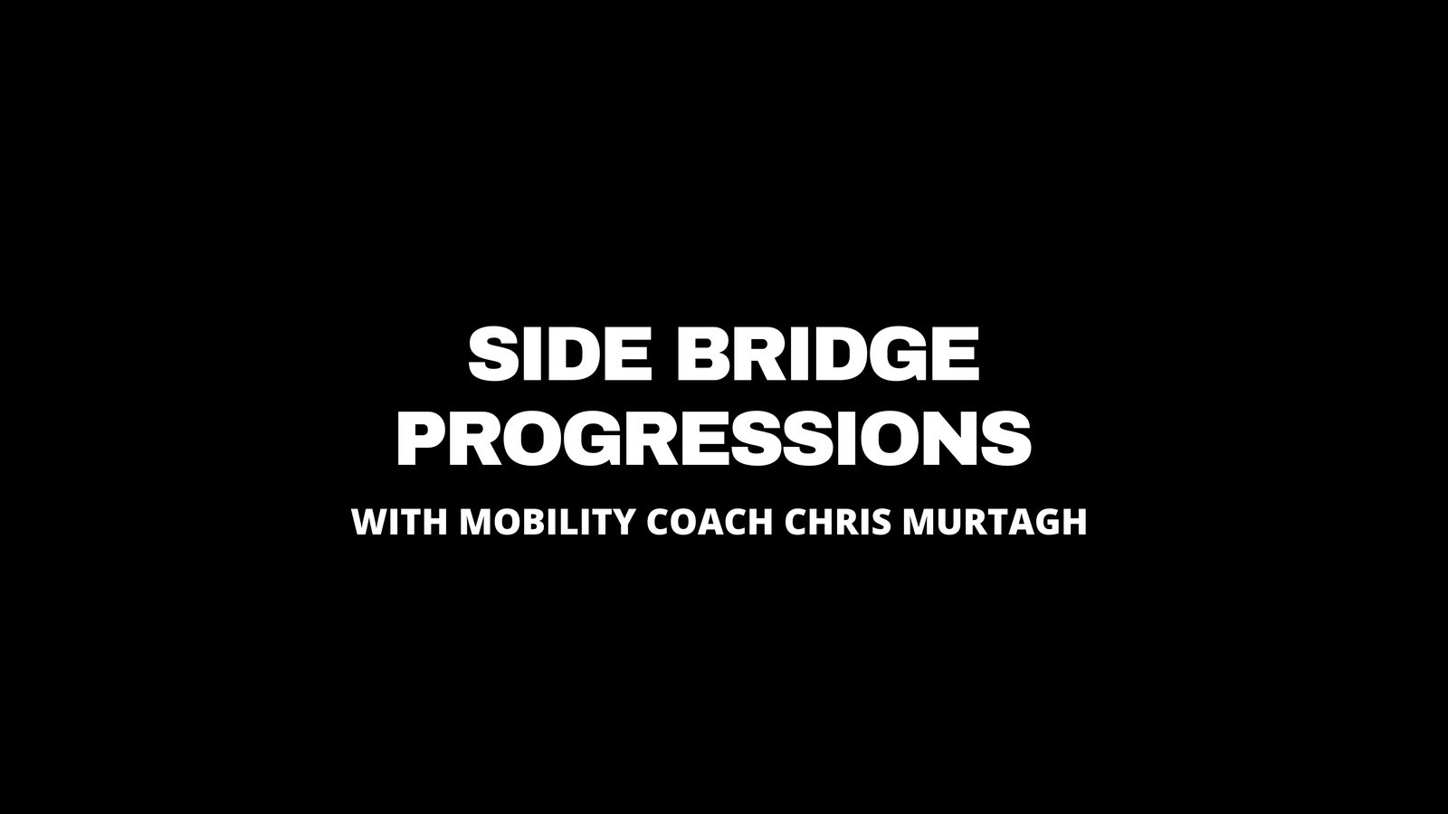 Read more about the article Side bridge progression